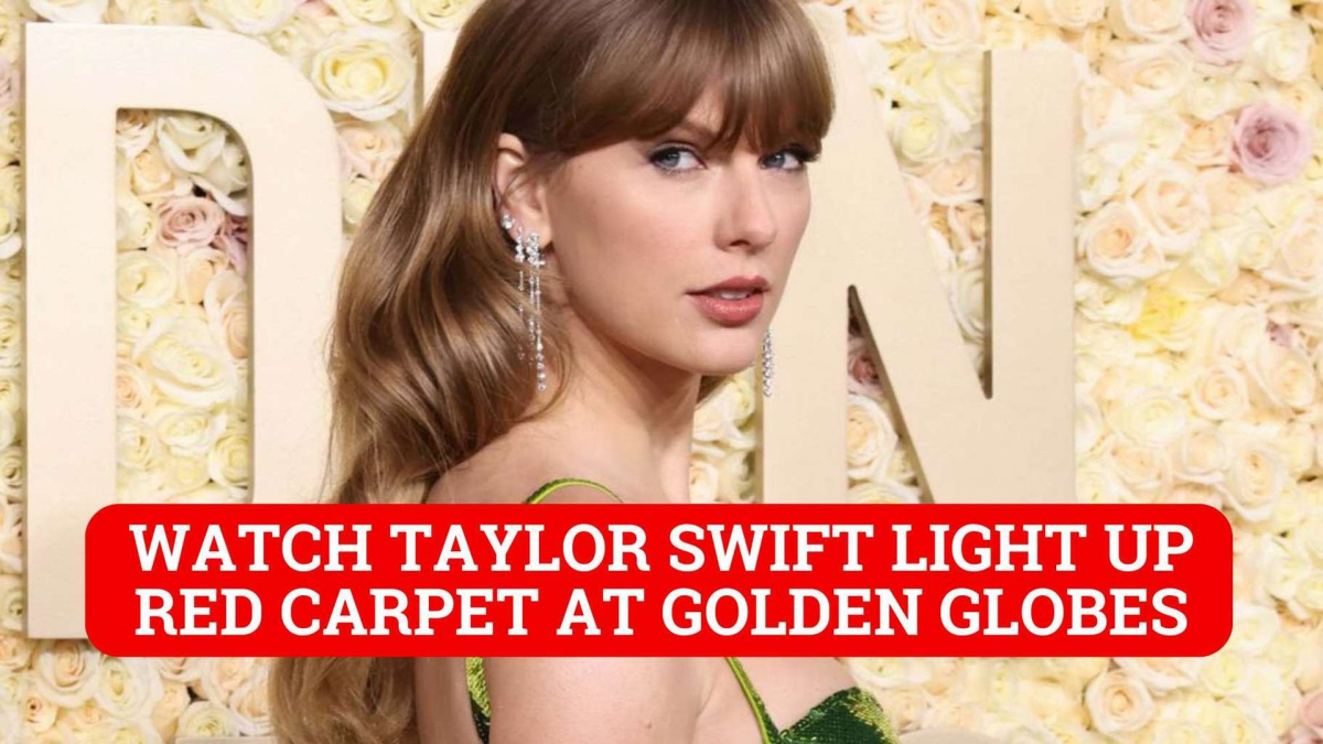 Taylor Swifts Golden Globes green dress sets red carpet on fire Taylor Swifts Golden Globes green dress sets red carpet on fire