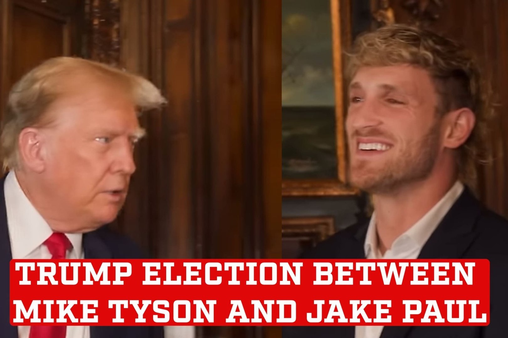 Donald Trump give his thoughts on the Jake Paul and Mike Tyson Fight