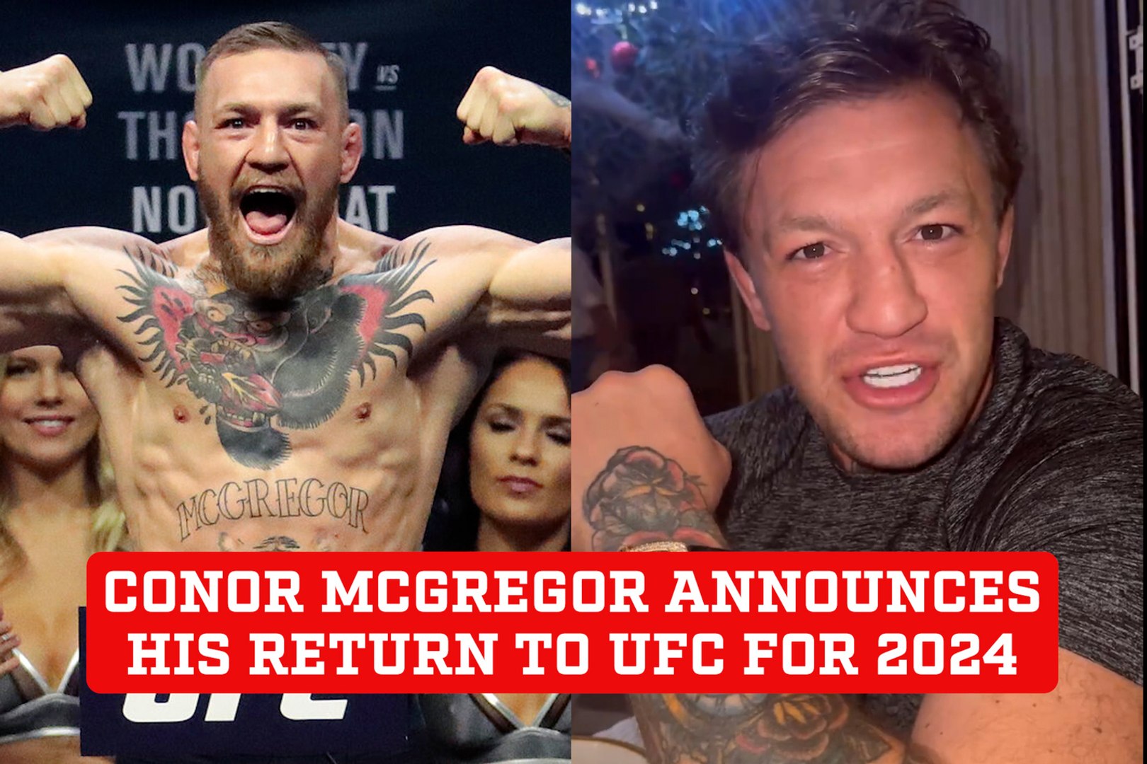 Conor McGregor announces his return to UFC for 2024