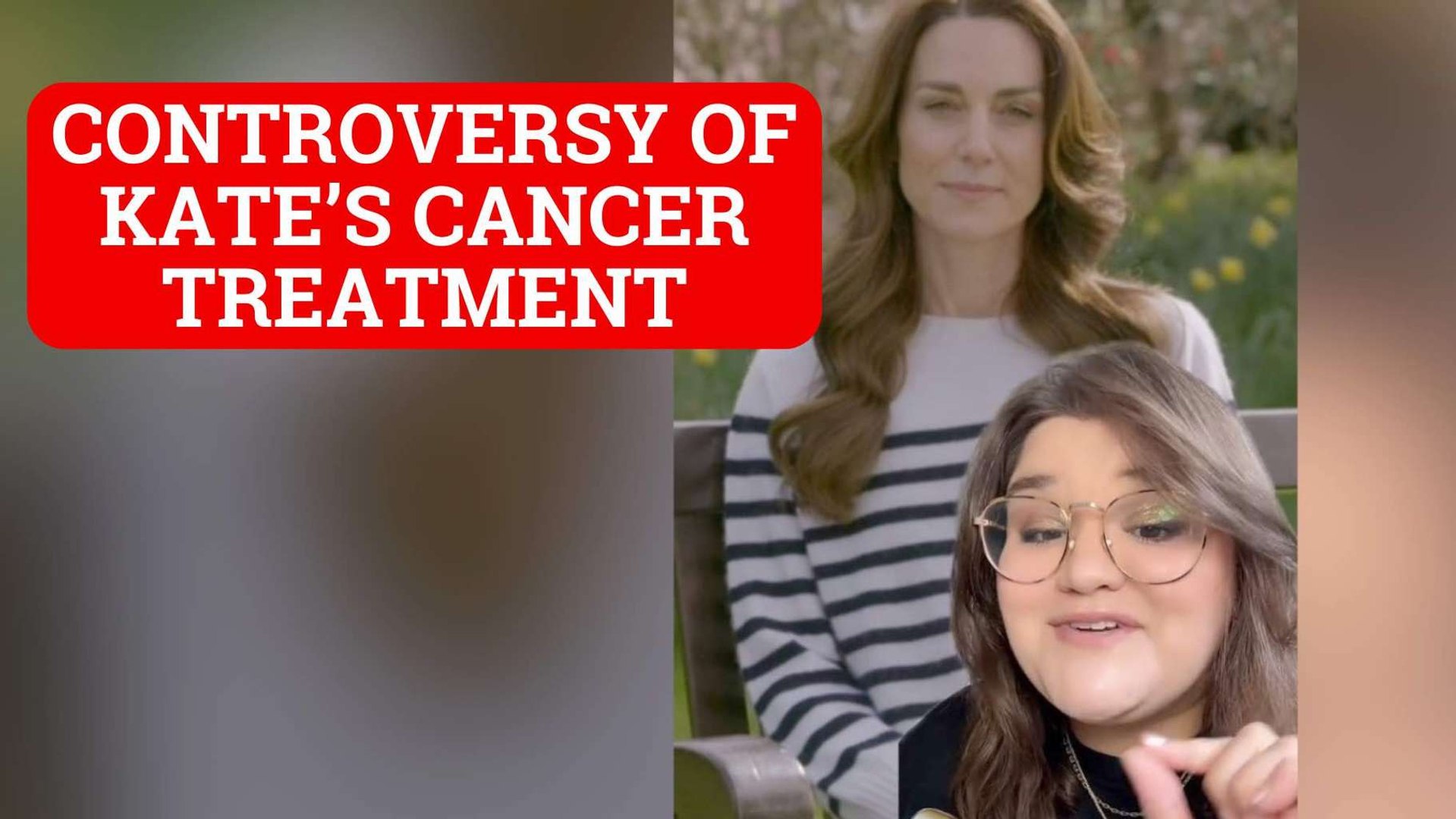 Royal Family insider breaks down controversy of Kate Middleton's cancer treatment