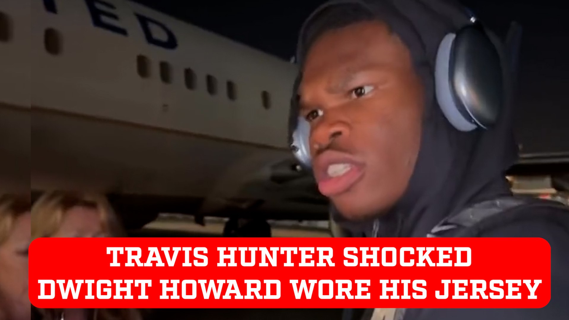 Travis Hunter was shook when he found out Dwight Howard wore his jersey