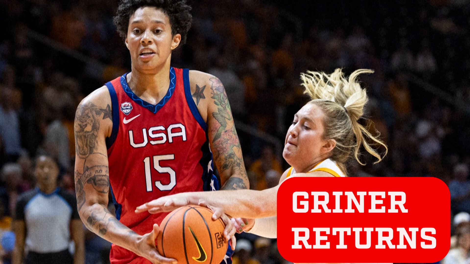 Brittney Griner returns to the USA team for first time since Tokyo Olympics