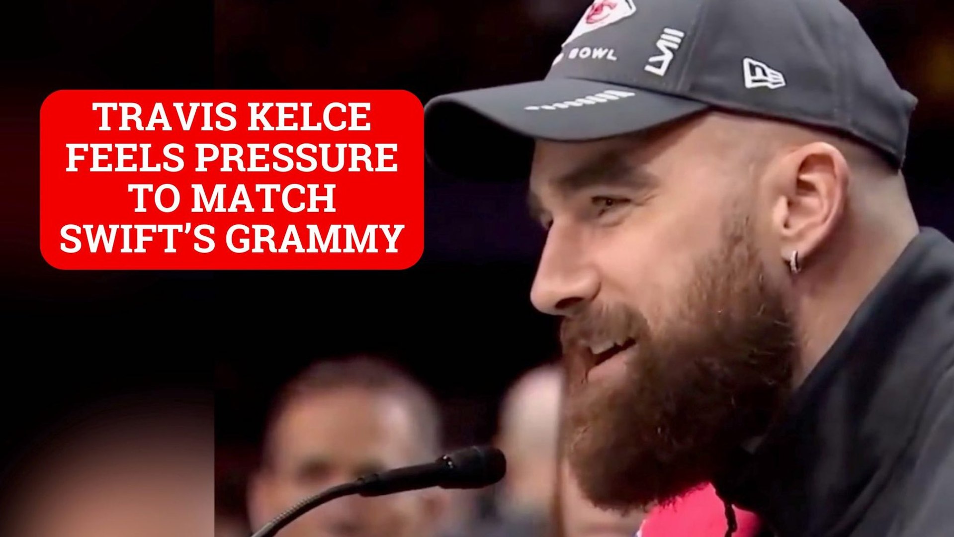 Travis Kelce admits pressure to match Taylor Swift's Grammy with Super Bowl trophy